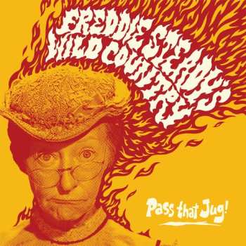 CD Freddie Steady's Wild Country: Pass That Jug