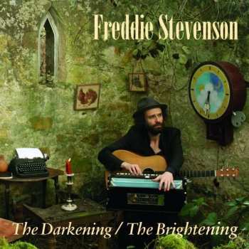 Album Freddie Stevenson: The Darkening/the Brightening
