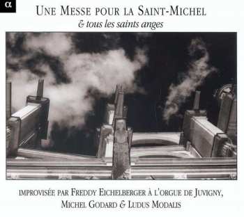 CD Freddy Eichelberger: Une Messe Pour La Saint-Michel & Tous Les Saints Anges 394149
