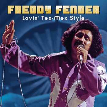 Album Freddy Fender: Lovin' Tex-Mex Style