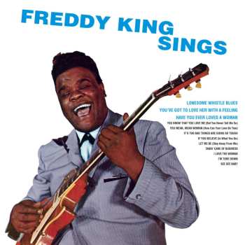CD Freddie King: Freddy King Sings 527718