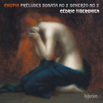 Frédéric Chopin: 24 Préludes ∙ Piano Sonata No 2 ∙ Scherzo No 2