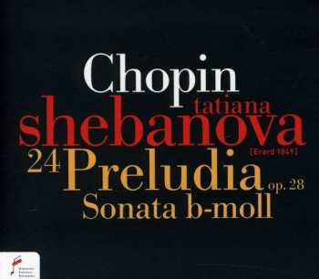 Album Frédéric Chopin: 24 Preludia Op. 28, Sonata B-Moll