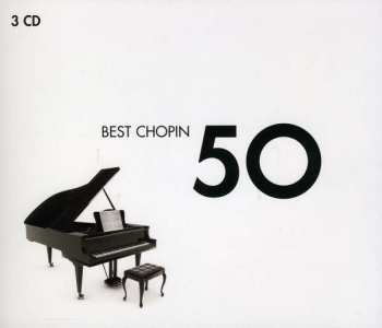 Frédéric Chopin: Best Chopin 50