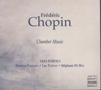 Album Frédéric Chopin: Chamber Music