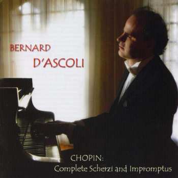 Album Frédéric Chopin: Complete Scherzi and Impromptus