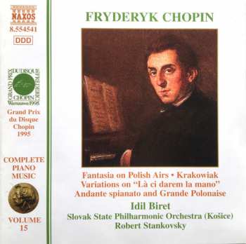 Album Frédéric Chopin: Fantasia On Polish Airs / Krakowiak / Variations On "Là Ci Darem La Mano" / Andante Spianato And Grande Polonaise