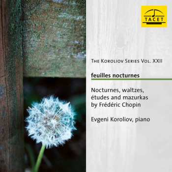 Album Frédéric Chopin: Feuilles Nocturnes