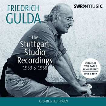 Album Frédéric Chopin: Friedrich Gulda - The Stuttgart Studio Recordings 1953 & 1968