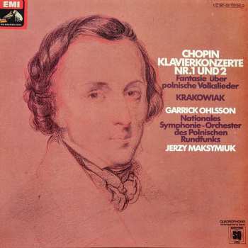 Album Frédéric Chopin: Klavierkonzerte Nr. 1 Und 2 / Fantasie Über Polnische Volkslieder / Krakowiak