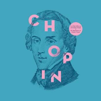 Album Frédéric Chopin:  Les Chefs D'Œuvres De = The Masterpieces Of  Frédéric Chopin