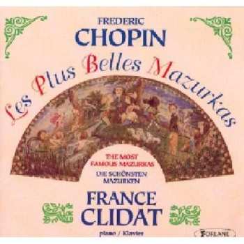 Album Frédéric Chopin: Les Plus Belles Mazurkas - France Clidat