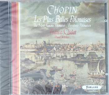 Frédéric Chopin: Les Plus Belles Polonaises