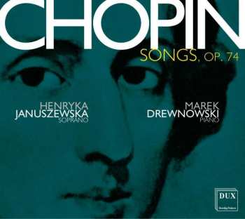 Album Frédéric Chopin: Lieder Op.74