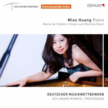 Frédéric Chopin: Miao Huang,klavier