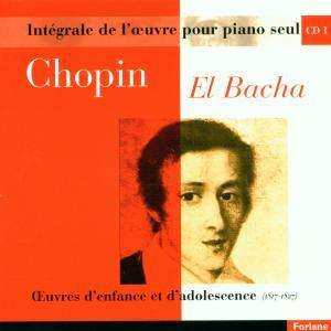 Frédéric Chopin: Oeuvres D'Enfance Et D'Adolescence (1817-1827)