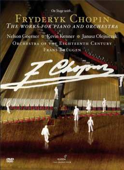 Album Frédéric Chopin: On Stage With Chopin - Die Werke Für Klavier & Orchester