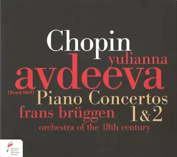 Frédéric Chopin: Piano Concertos 1 & 2