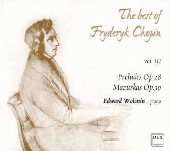 Album Frédéric Chopin: Preludia Op. 28, Mazurki Op. 30