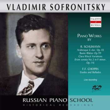 Album Frédéric Chopin: Vladimir Sofronitzky Spielt Werke Von Schumann & Chopin