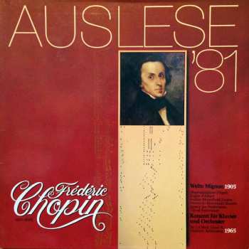 Album Frédéric Chopin: Welte Mignon / Konzert Für Klavier Und Orchester (Auslese '81)