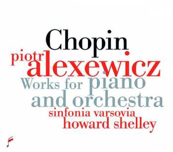 CD Frédéric Chopin: Werke Für Klavier & Orchester 316615