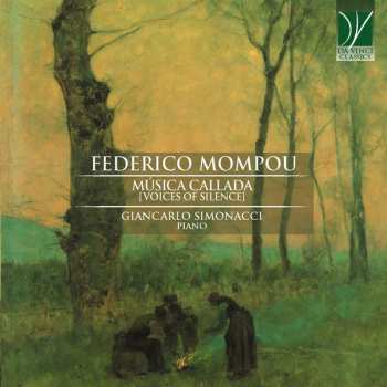 Album Frederic Mompou: Música Callada (Voices Of Silence)