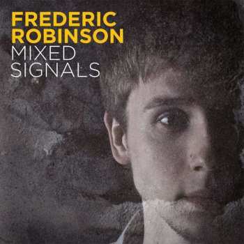 Album Frederic Robinson: Mixed Signals