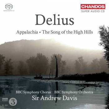 Album Frederick Delius: Appalachia / The Song of the High Hills