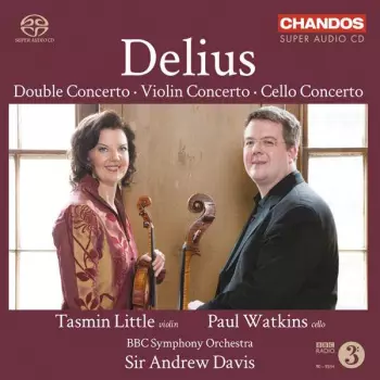 Frederick Delius: Concertos For Violin And Cello