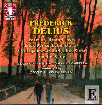 Album Frederick Delius: Poem Of Life & Love