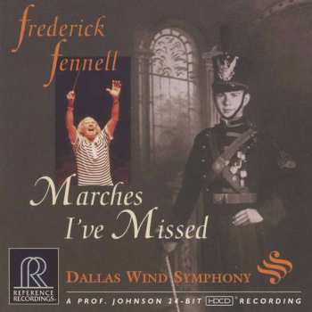 Album Frederick Fennell: Marches I've Missed