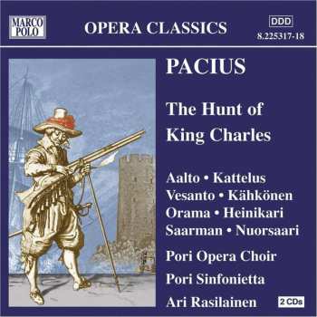 Album Fredrik Pacius: The Hunt Of King Charles