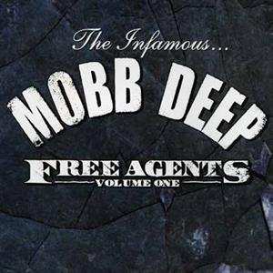 Album Mobb Deep: Free Agents - Volume One