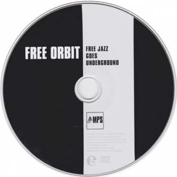 CD Free Orbit: Free Jazz Goes Underground 115991