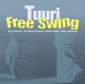 Free Swing: Tuuri