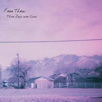 LP Free Throw: Those Days Are Gone LTD 509653