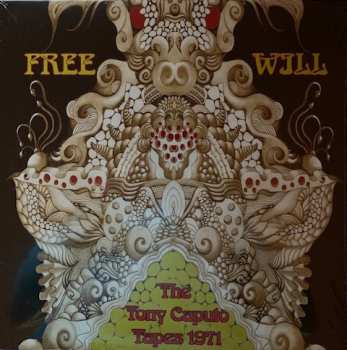 Album Free Will: The Tony Caputo Tapes 1971