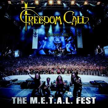Album Freedom Call: The M.e.t.a.l.fest