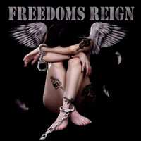 Album Freedoms Reign: Freedoms Reign
