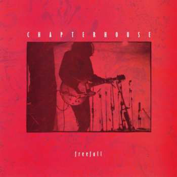 Album Chapterhouse: Freefall EP