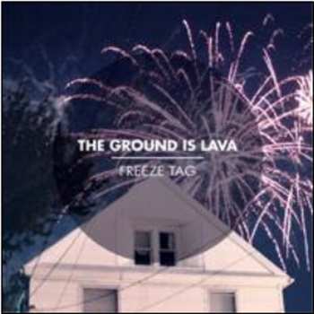 The Ground Is Lava: Freeze Tag