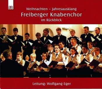 CD Freiberger Knabenchor: Weihnachten-Jahresausklang 537996