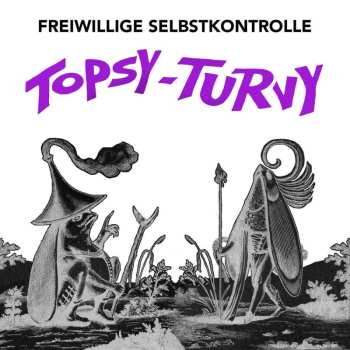 Album Freiwillige Selbstkontrolle: Topsy-turvy