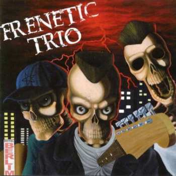 Album Frenetic Trio: Frenetic Trio