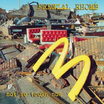 Album Frenzal Rhomb: Not So Tough Now