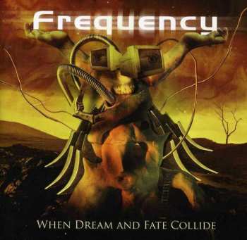 Album Frequency: When Dream And Fate Collide