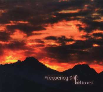 Album Frequency Drift: ... Laid To Rest