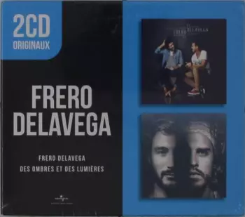 Frero Delavega: Frero Delavega / Des Ombres Et Des Lumiéres