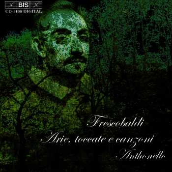 Album Girolamo Frescobaldi: Arie, Toccate E Canzoni